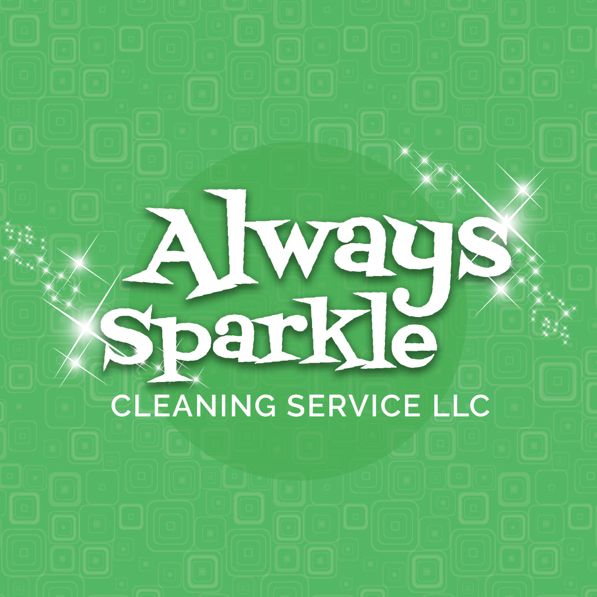 Green background with white text reading 'Always Sparkle' and 'Cleaning Service LLC', decorated with sparkles.