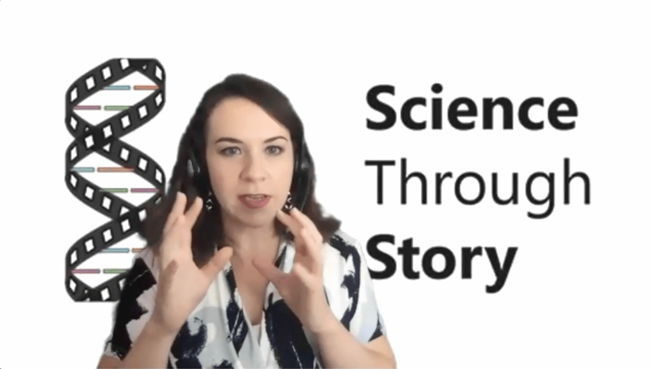 Woman speaking with a DNA helix illustration and text 'Science Through Story' on white background.
