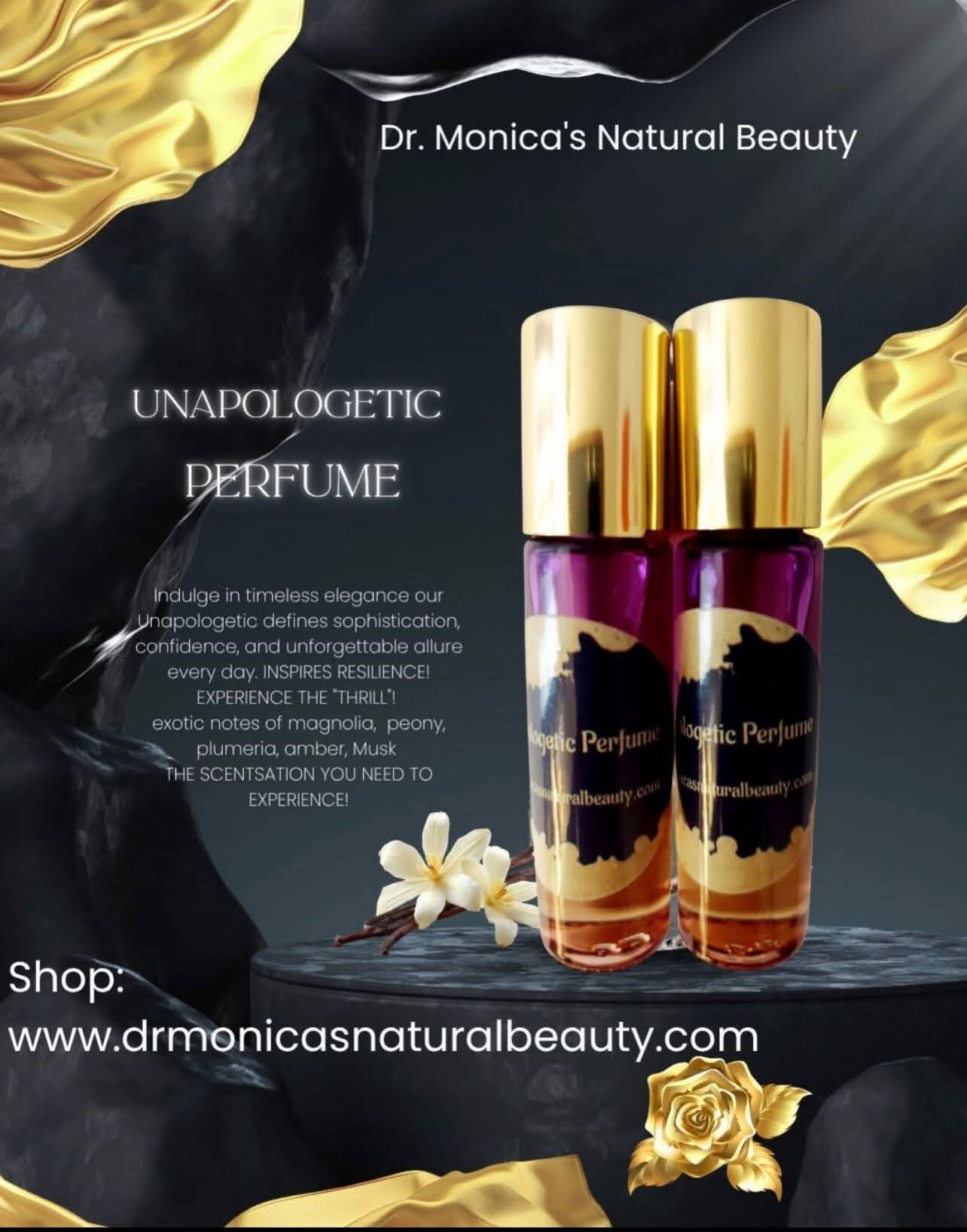 Two perfume bottles with gold caps, a white flower, and gold decorative elements on a dark background, promoting Dr. Monica's Natural Beauty.