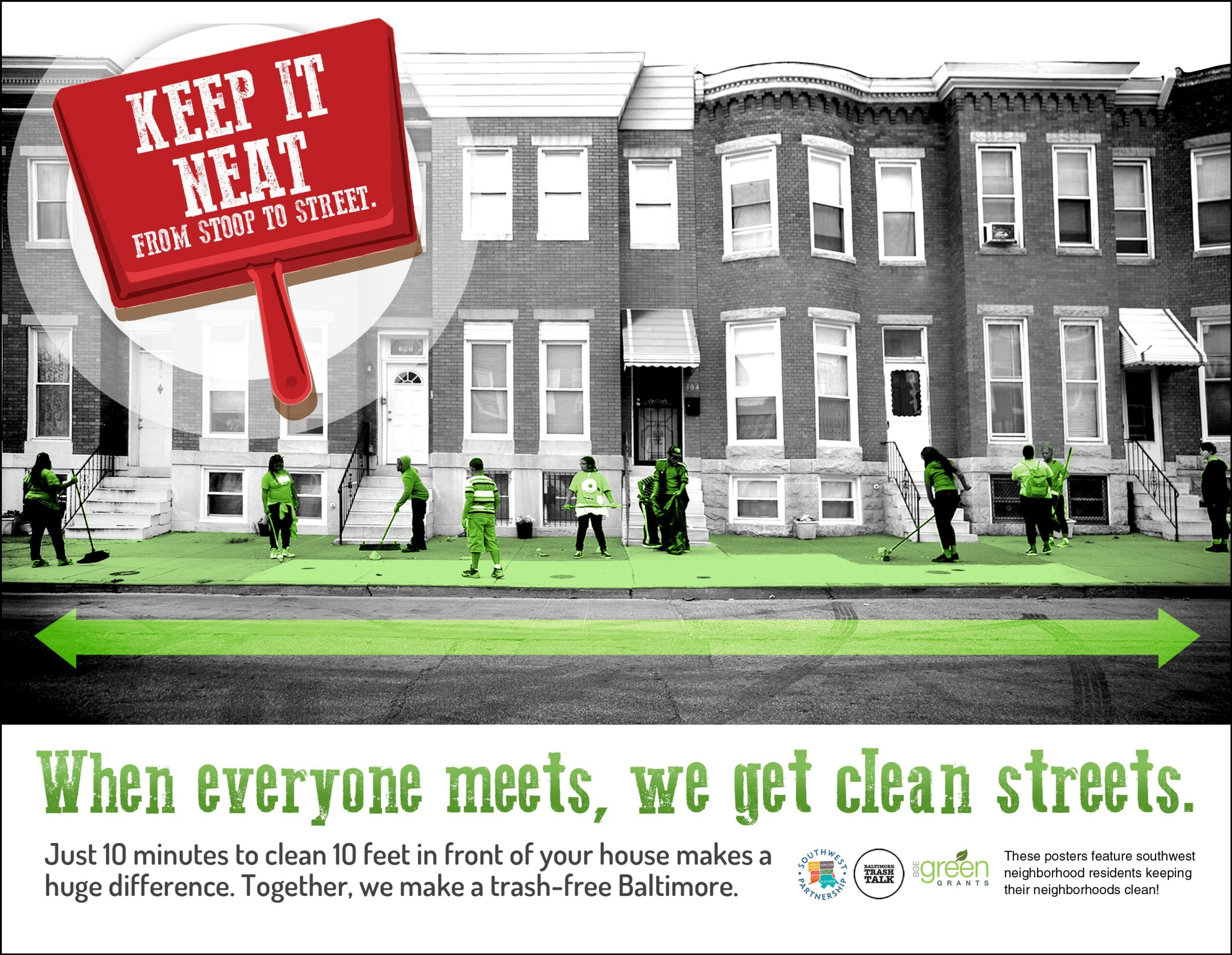 People cleaning a street in front of row houses, with a green line and a sign that says 'Keep it Meat.'