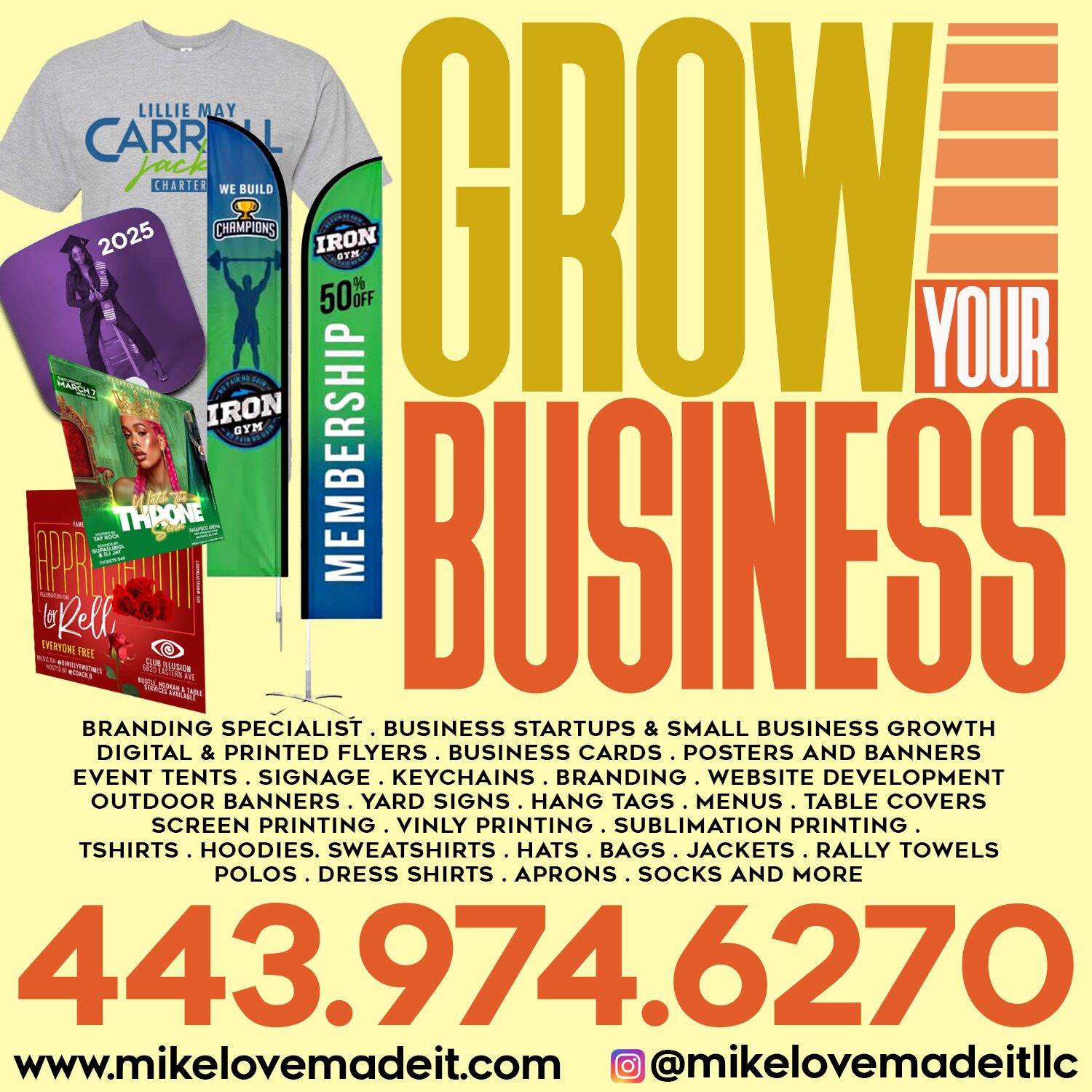 Promotional poster with text about growing a business, featuring a t-shirt, flyers, and contact information.