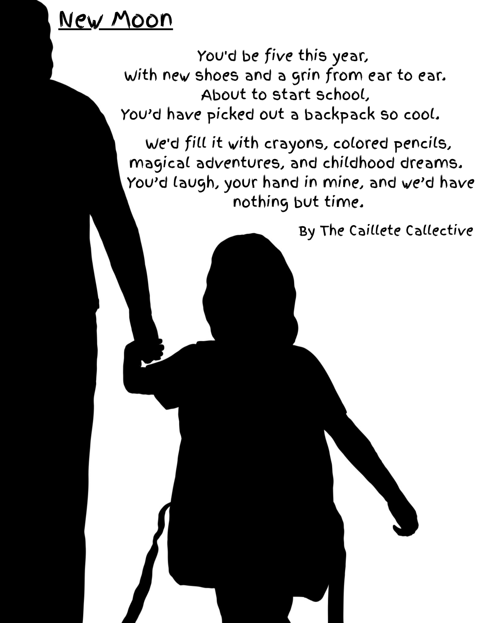 Silhouette of an adult holding a child's hand, with a poem about new moon and childhood adventures, in black and white.